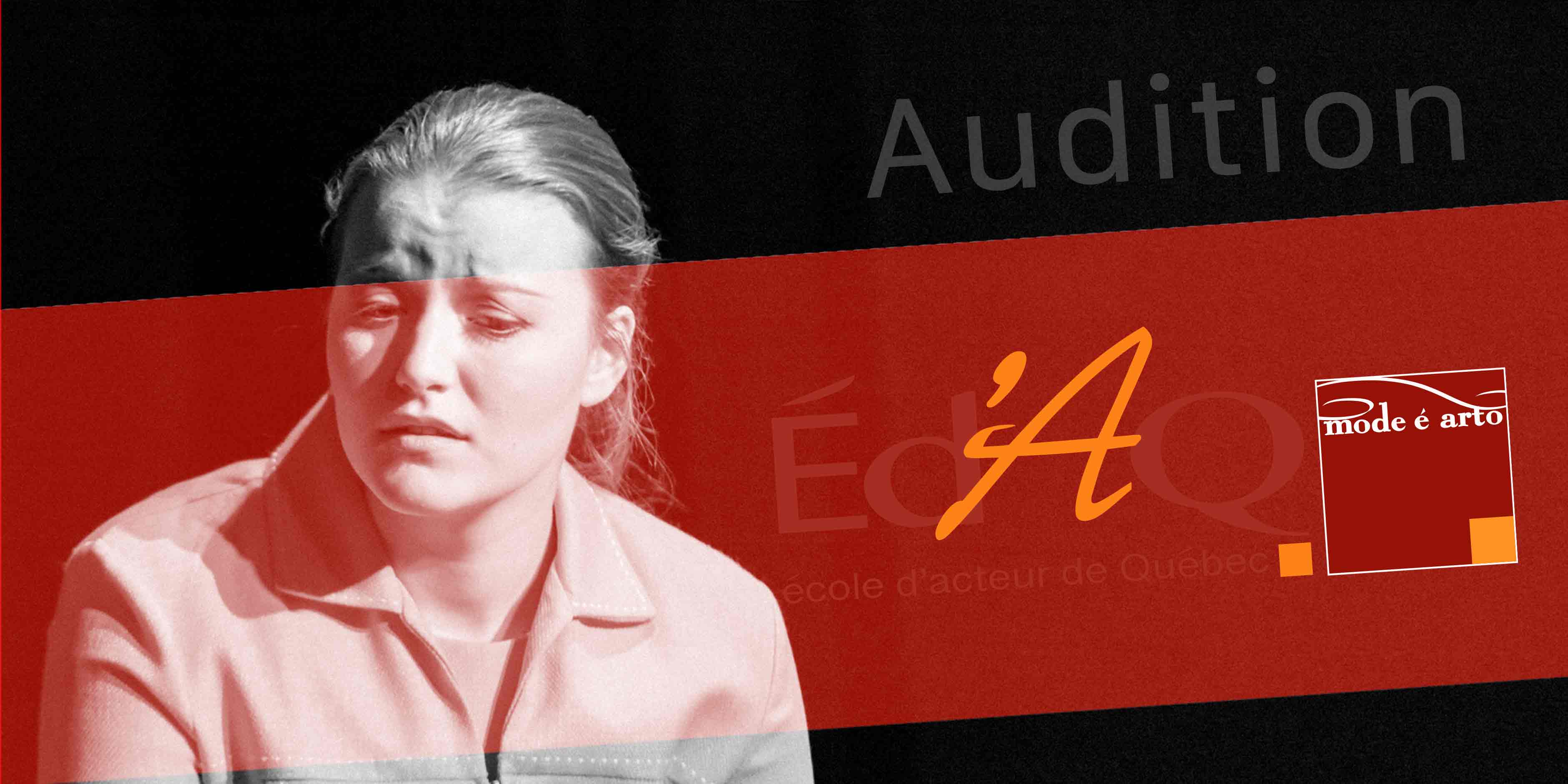 Casting pour la Formation acteur intensive de l'École d'acteur de Québec